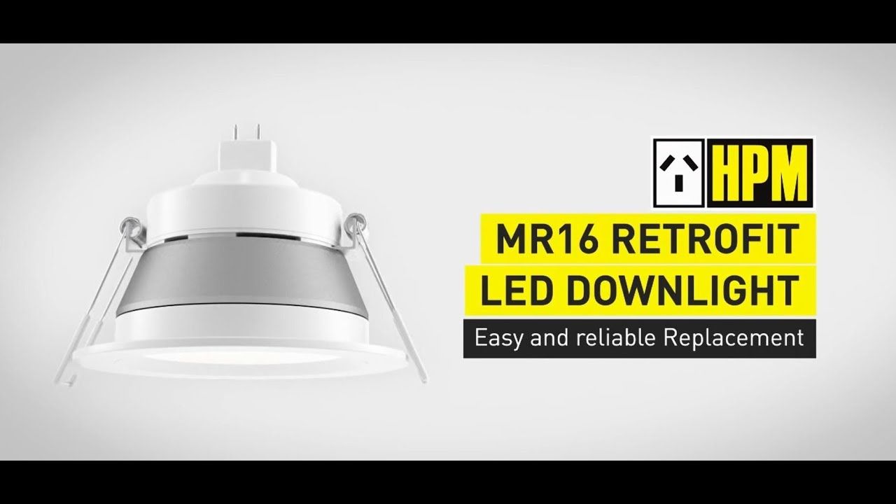 HPM MR16 Retrofit Downlight Video
