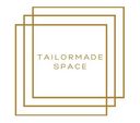 Tailormade Space