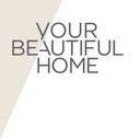 Your Beautiful Home