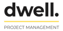Dwell Project Management + Construction