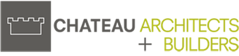 CHATEAU ARCHITECTS + BUILDERS