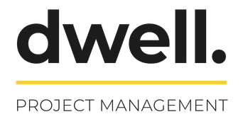 Dwell Project Management + Construction