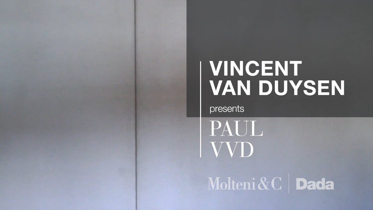 Vincent Van Duysen presents Paul and VVD