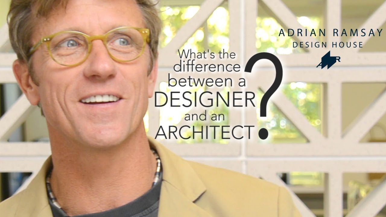 Q&A with Adrian Ramsay: What's the difference between a designer and an architect