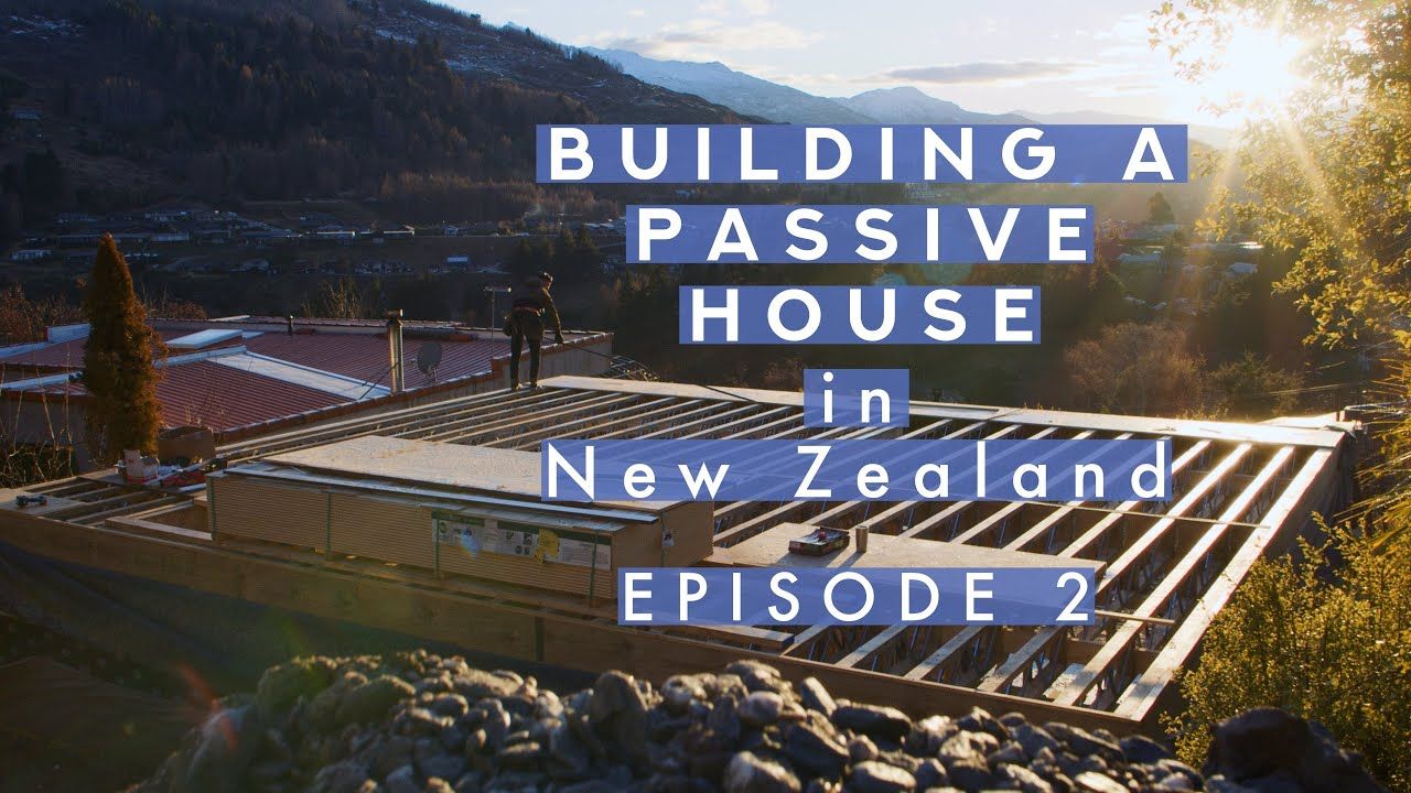 Watch Compound build a Passive House in Queenstown - Ep2