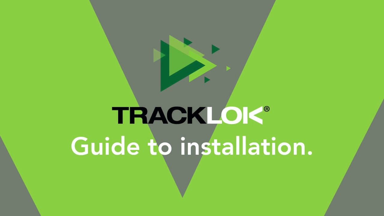 TRACKLOK® Install Video