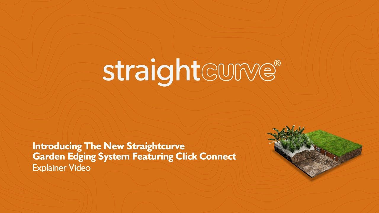Straightcurve® 2025 - New Garden Edging System - Featuring ClickConnect™ 