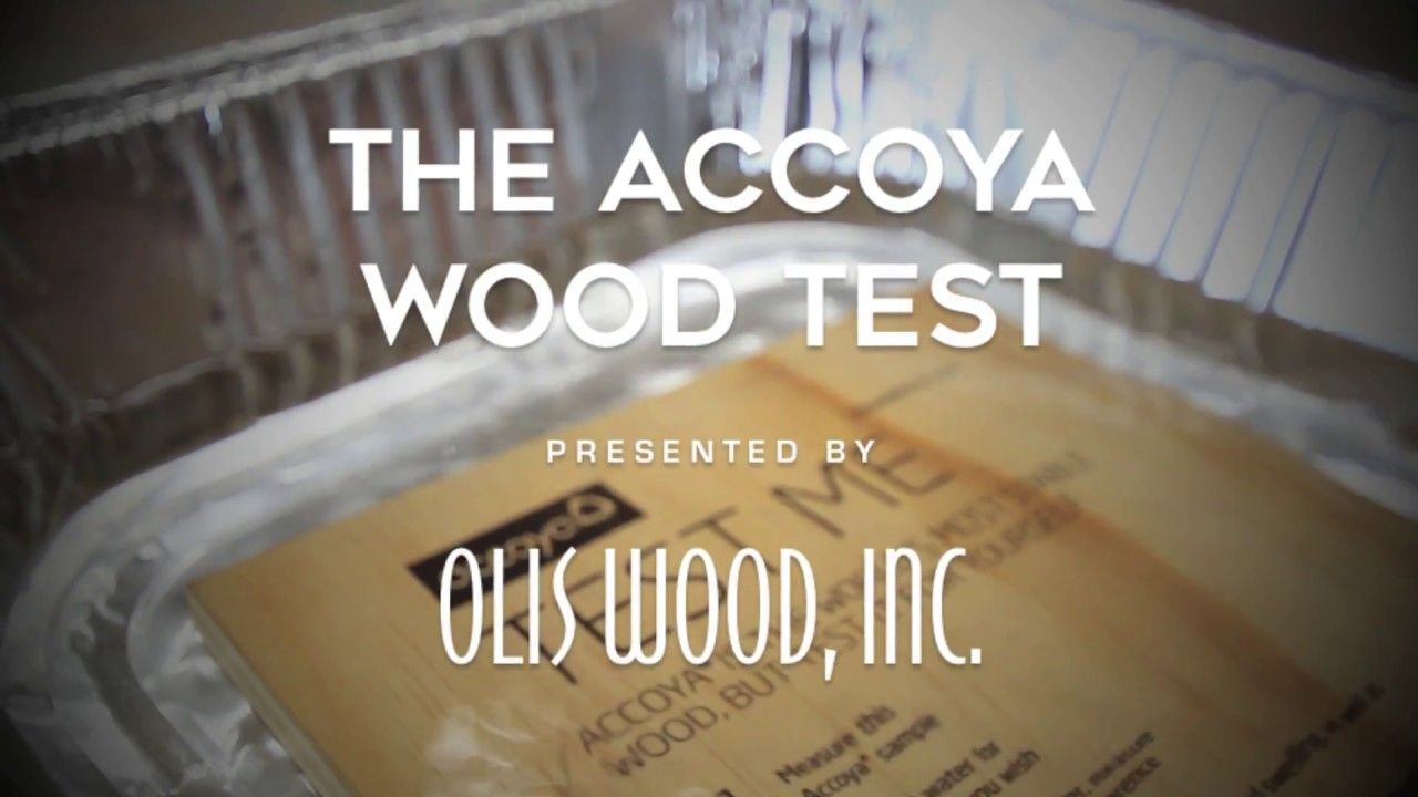 Accoya Wood Test