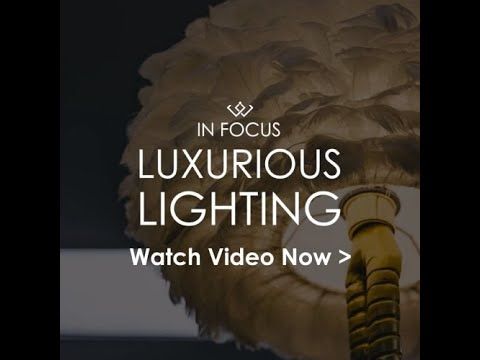 Luxurious Lighting