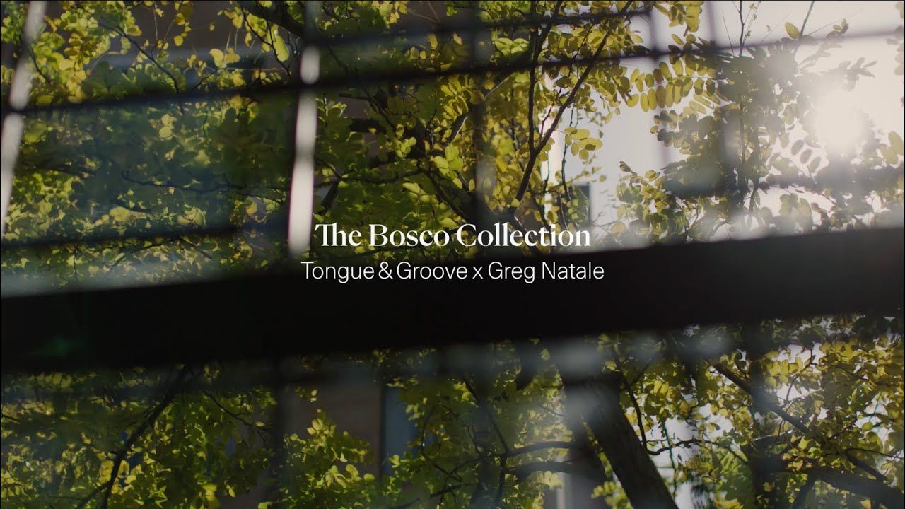 Co.Lab – The Bosco Collection by Tongue & Groove x Greg Natale