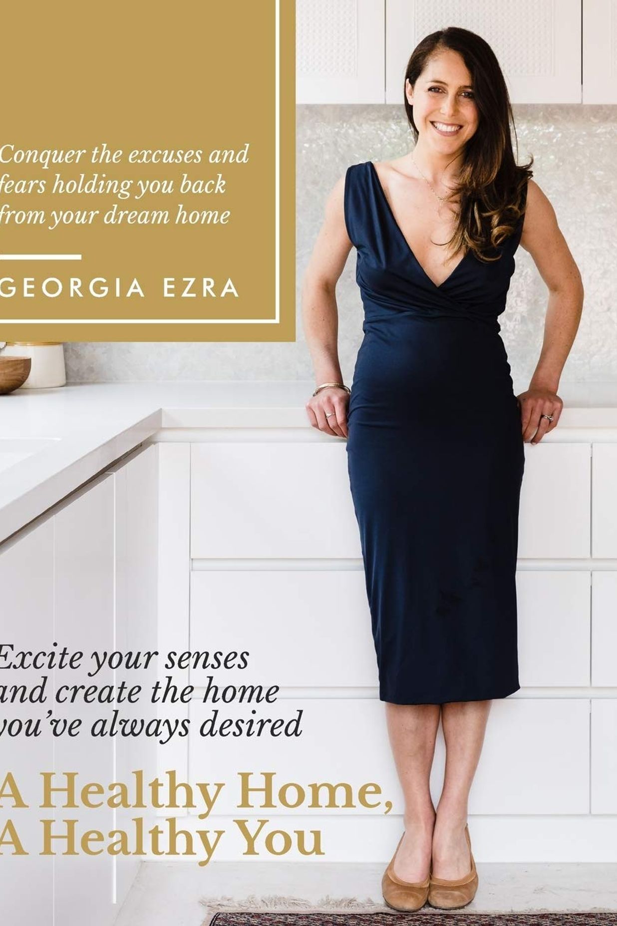 A Healthy Home, A Healthy You by Georgia Ezra, $25, Amazon.