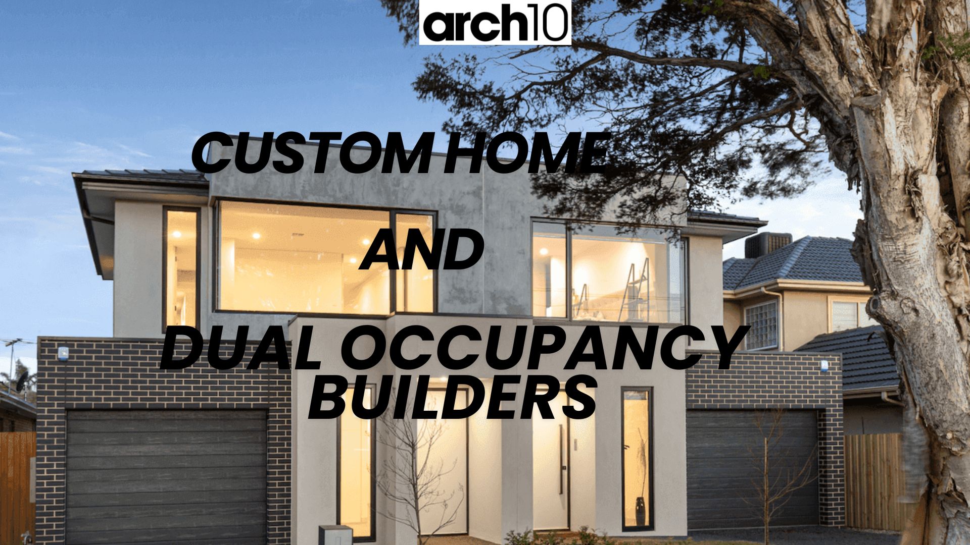 Custom Home and Dual Occupancy Builders video