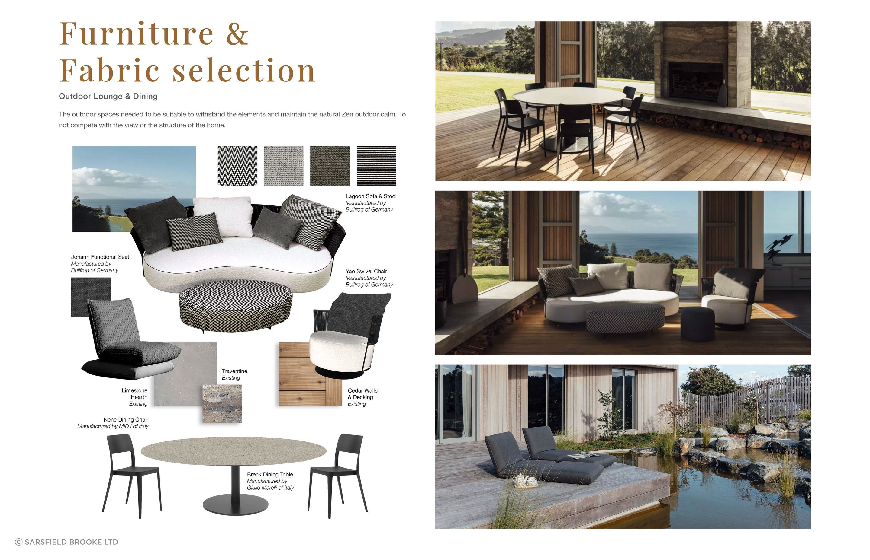Furniture selection was carefully curated to suit the Matakana home, including the outdoor seating. Mood boards are built to include actual choices in furniture and fabric – demonstrating Sarsfield Brooke's strength in customisation for any project.