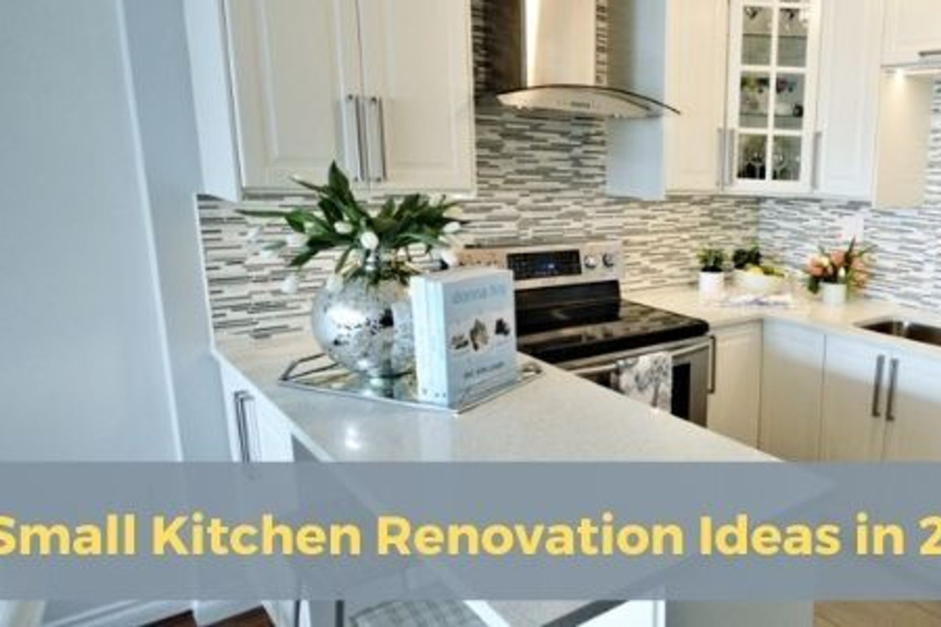Small Kitchen Renovation Ideas in 2021