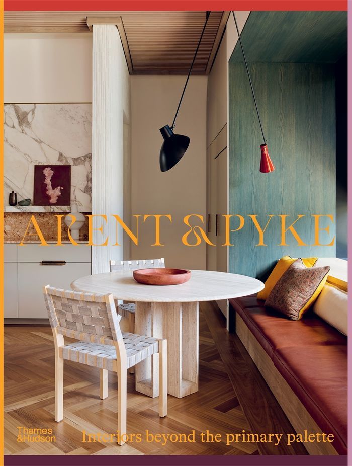 Interiors Beyond The Primary Palette by Juliette Arent and Sarah-Jane Pyke, $80, Thames &amp; Hudson