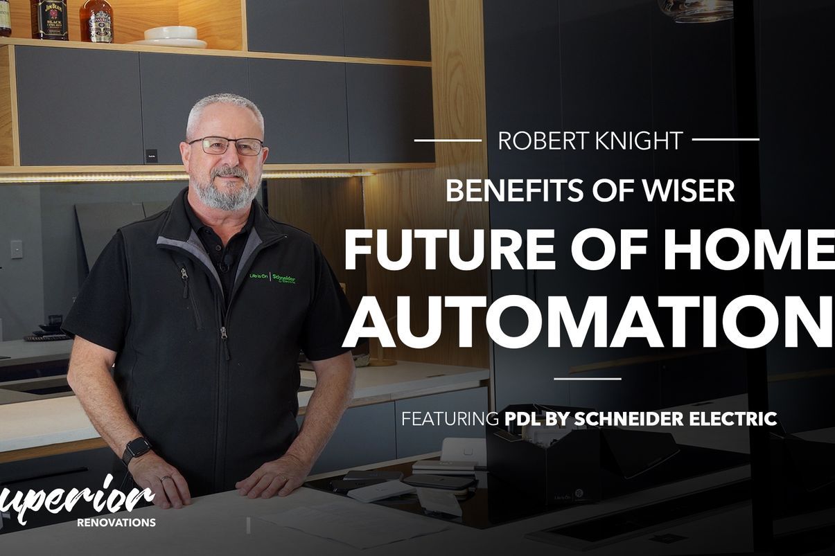 Future of Home Automation - PDL Wiser Smart Home with Robert Knight - #superiorrenovations
