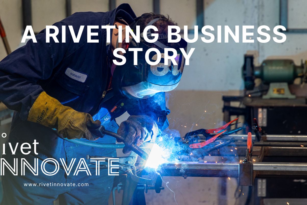A Riveting and Innovative Business Story