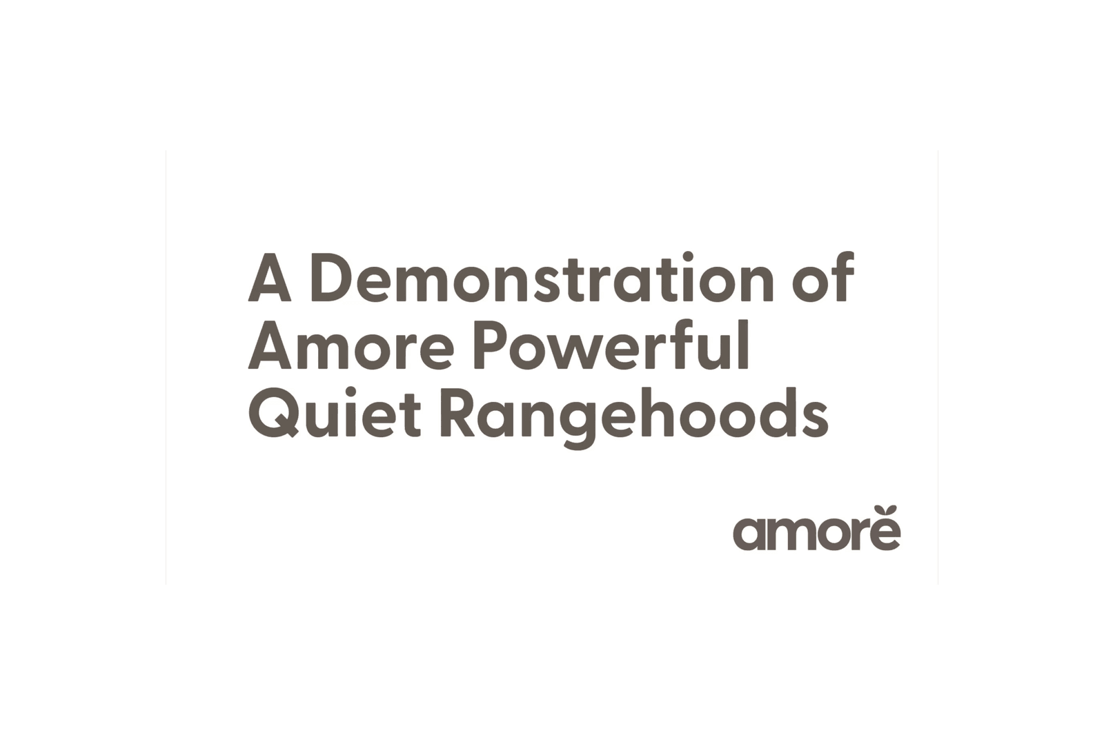 Amore Demonstration Video