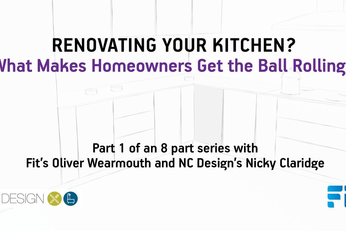 FIT Kitchen Project Series Part 1 of 8: Getting the Ball Rolling