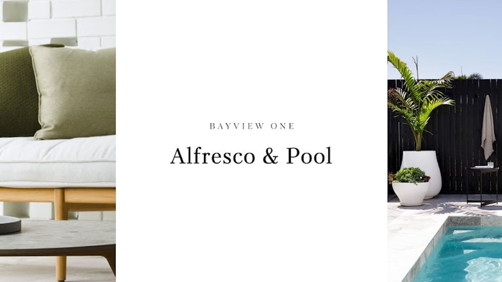 Bayview One | Episode 04 - Outdoor Kitchen, Alfresco & Pool Reveal video