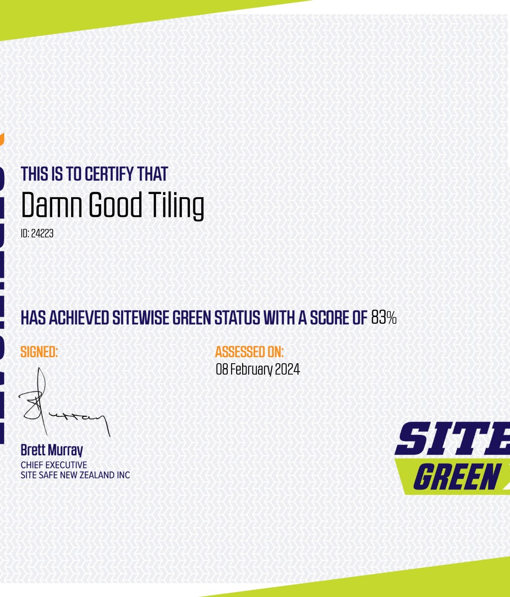 Damn Good Tiling - GREEN grading on SiteWise 2024/25